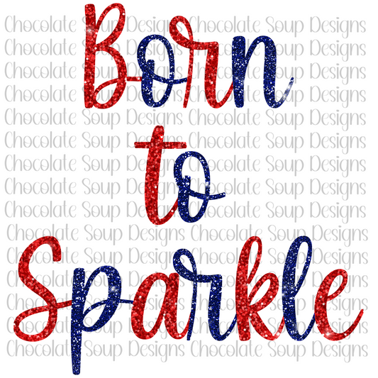 Born To Sparkle Red Blue Glitter