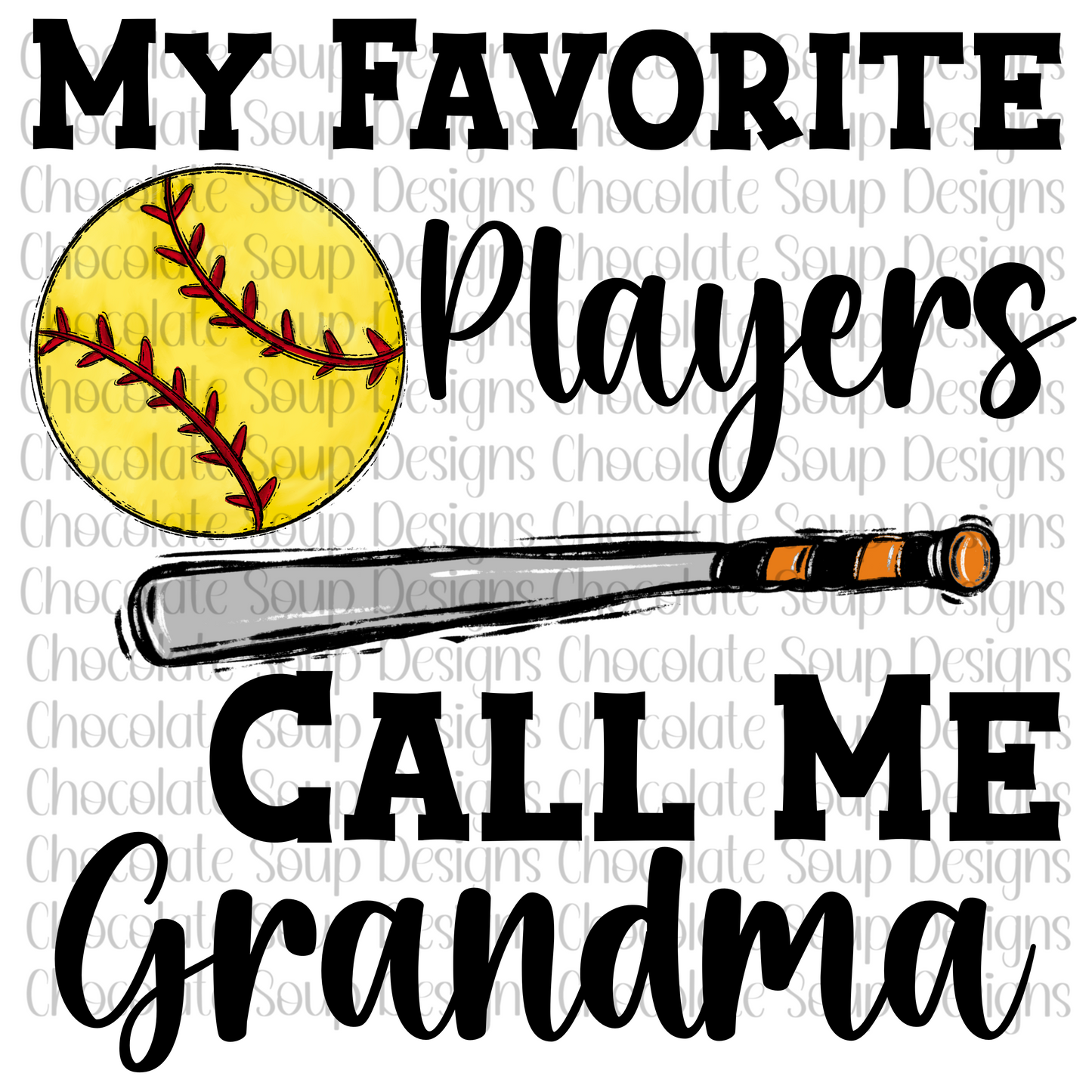 My Favorite Players Call Me Grandma