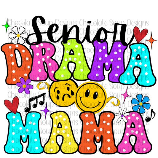 Senior Drama Mama