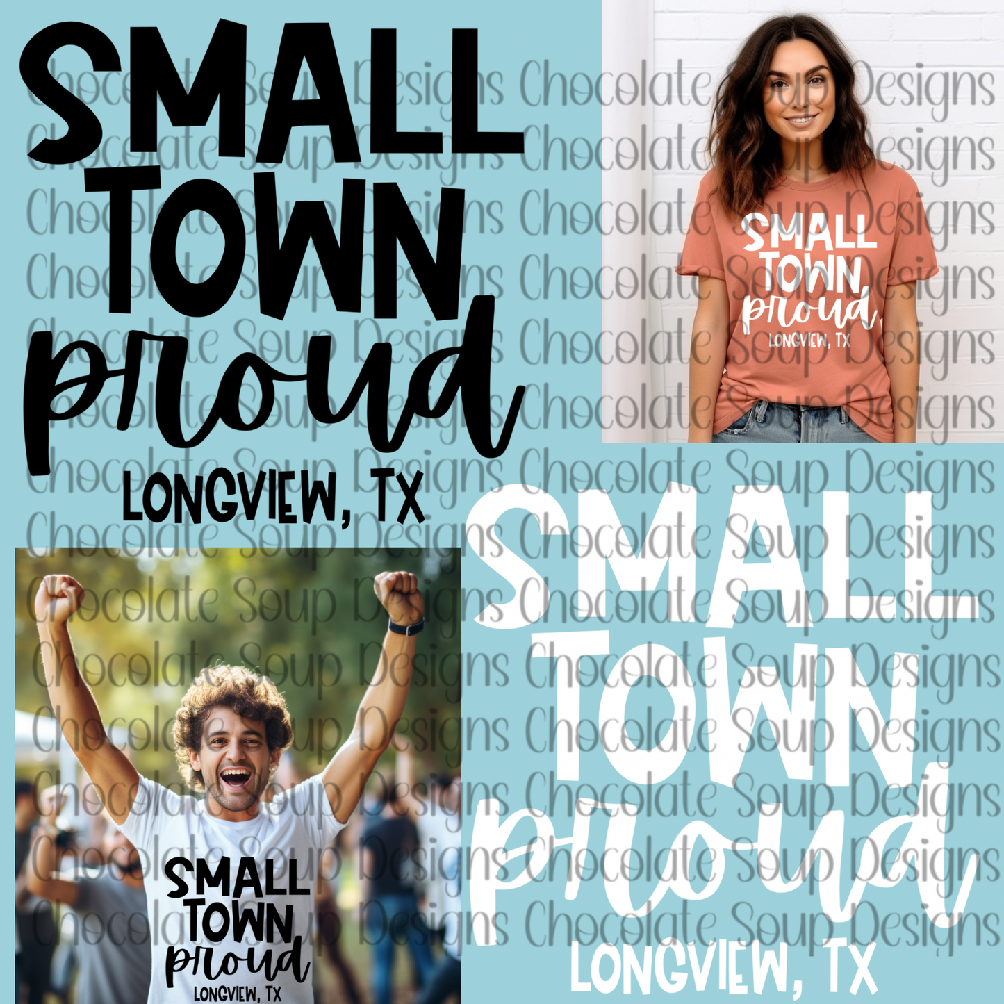 Small Town Proud Custom Design