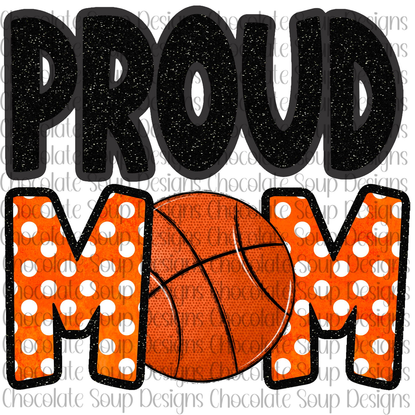 Proud Basketball Mom