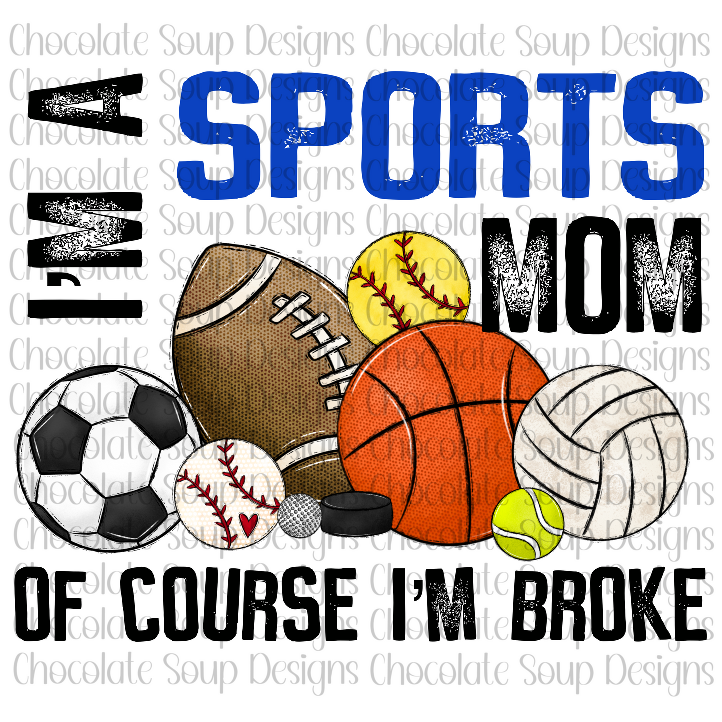 I'm a Sports Mom of Course I'm Broke