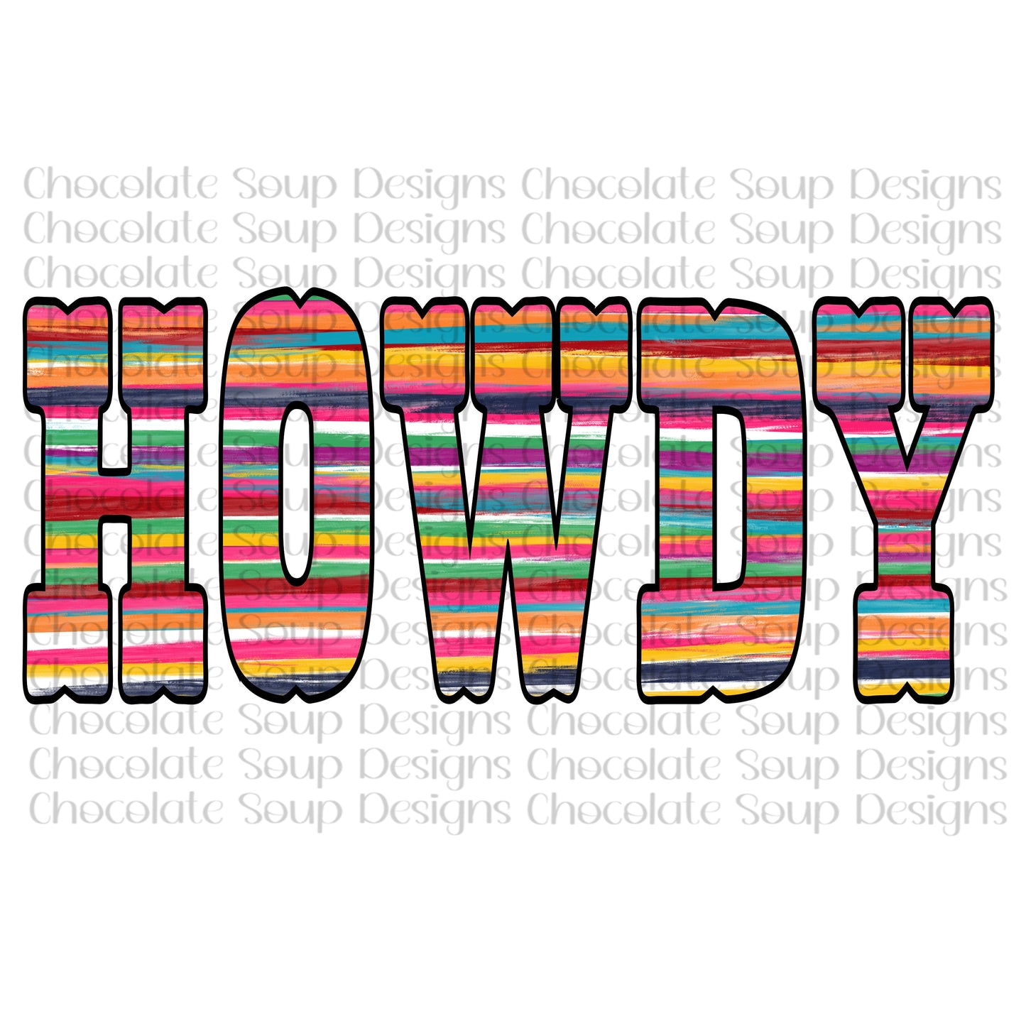 HOWDY-Mulit Color