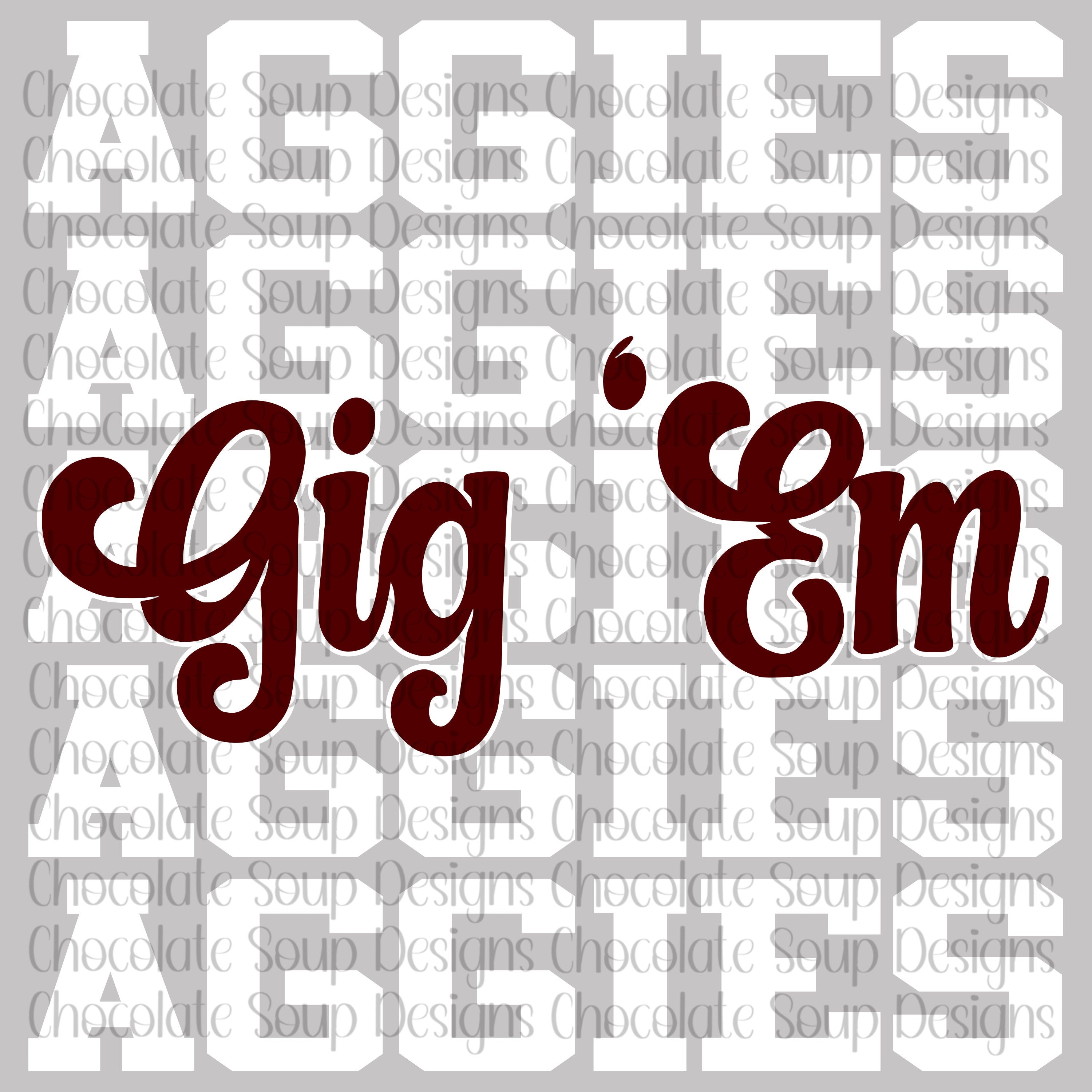 Gig'Em Aggies Stacked Team Name – Chocolate Soup Designs