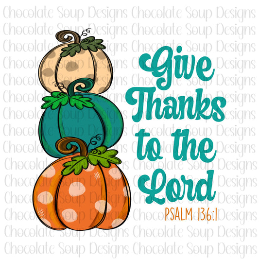 Give Thanks to the Lord